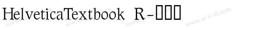 HelveticaTextbook R字体转换